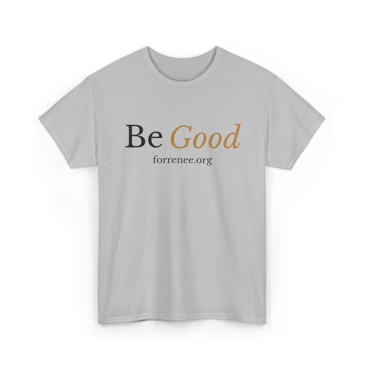 Be Good Tee