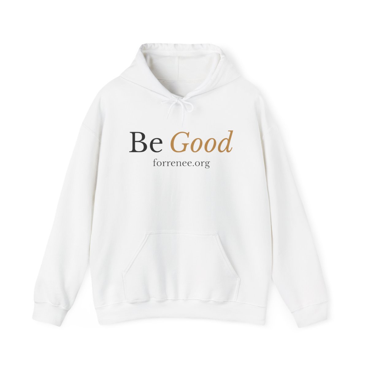 Be Good Hoodie